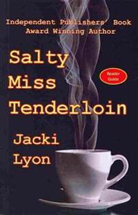 Salty Miss Tenderloin