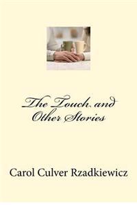 The Touch and Other Stories
