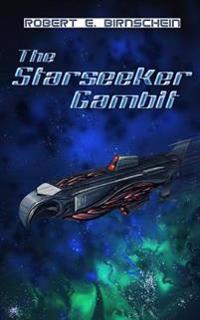 The Starseeker Gambit: An EAGLE'S FLIGHT Novel