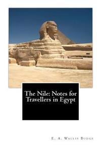 The Nile: Notes for Travellers in Egypt