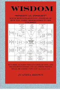 WISDOM "Spiritual Insight"