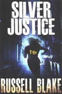 Silver Justice