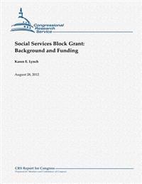 Social Services Block Grant: Background and Funding