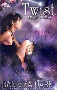TWIST A Mageri Series Novel
