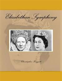 Elizabethan Symphony