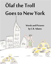 Olaf the Troll Goes to New York