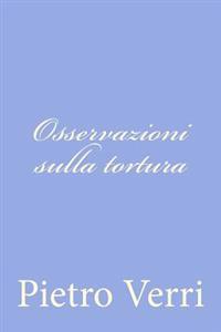 Osservazioni sulla tortura