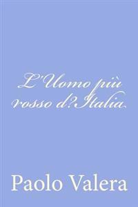 L'uomo Pi� Rosso D'italia