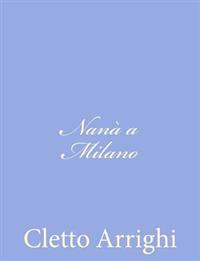 Bokomslag for "Nanà a Milano"