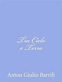Bokomslag for "Tra Cielo E Terra"