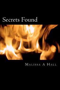Secrets Found: Secrets Found - The Trilogy