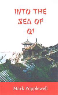 Into the Sea of Qi