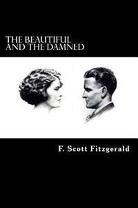 The Beautiful and the Damned