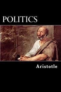 Politics: A Treatise on Government