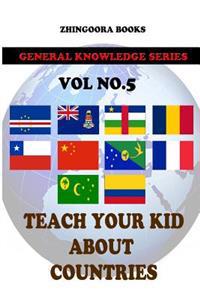 Teach Your Kids About Countries