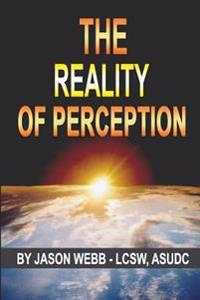 The Reality of Perception