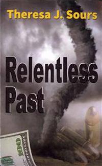 Relentless Past