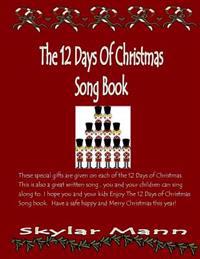 The 12 Days Of Christmas Song Book