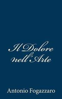 Bokomslag for "Il Dolore Nell'arte"
