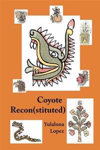 Coyote Reconstituted: The Smell of Decay