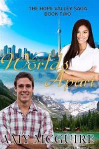 Worlds Apart: (The Hope Valley Saga)