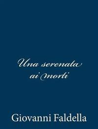 Una serenata ai morti