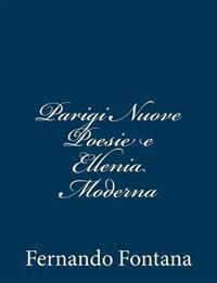 Parigi Nuove Poesie e Ellenia Moderna