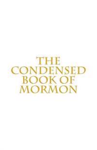 The Condensed Book of Mormon