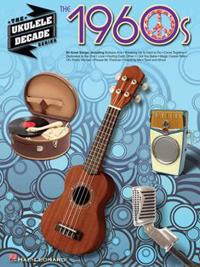 The Ukulele Decade Series - The 1960s