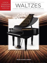 John Thompson Recital Series - Waltzes