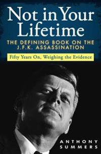 Not in Your Lifetime