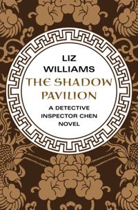 The Detective Inspector Chen Novels