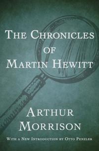 Chronicles of Martin Hewitt