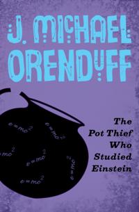 The Pot Thief Mysteries