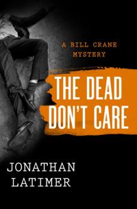 Dead Don't Care