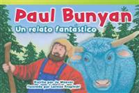 Paul Bunyan: Un Relato Fantástico