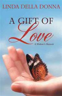 A Gift of Love