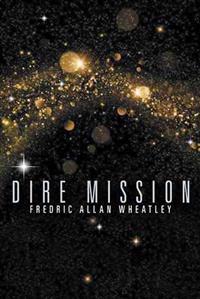 Dire Mission