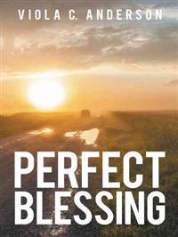 Perfect Blessing