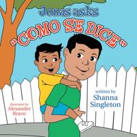Jonas Asks, &quote;Como Se Dice&quote;