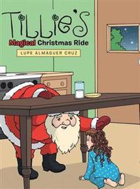 Bokomslag för "Tillie's Magical Christmas Ride"