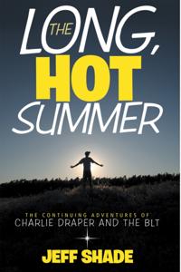Long, Hot Summer