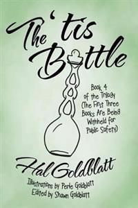 The 'tis Bottle