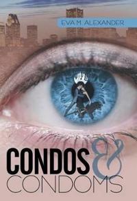 Bokomslag for "Condos & Condoms"