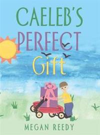 Bokomslag for "Caeleb's Perfect Gift"