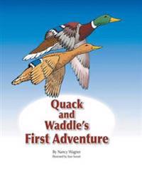 Quack and Waddle's First Adventure