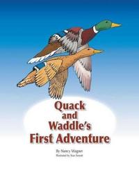 Bokomslag for "Quack and Waddle's First Adventure"