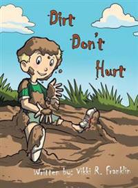 Dirt Don't Hurt
