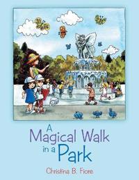 Bokomslag for "A Magical Walk in a Park"