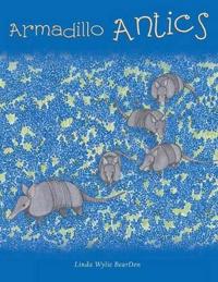 Armadillo Antics